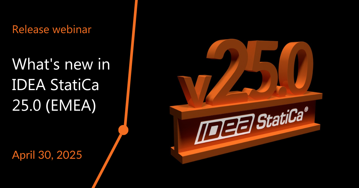 Novedades en IDEA StatiCa 25.0 (EMEA)
