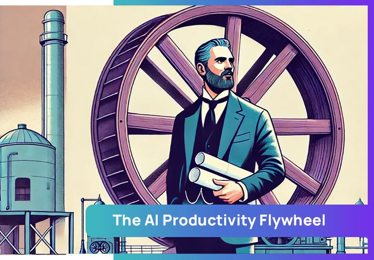 The AI Productivity Flywheel.