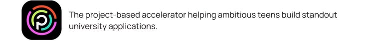 The project-based accelerator helping ambitious teens build standout university applications.