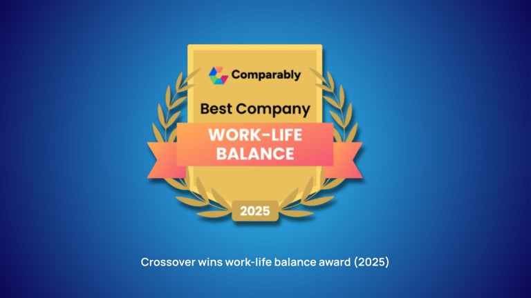 Crossover for work wins Comparably's 2025 Best Company for Work Life Balance Award.