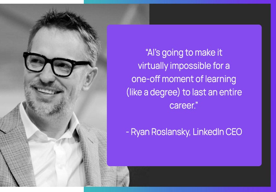 LinkedIn CEO Ryan Roslansky, quote. 