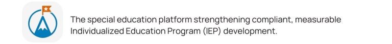 The special education platform strengthening compliant, measurable Individualized Education Program (IEP) development.
