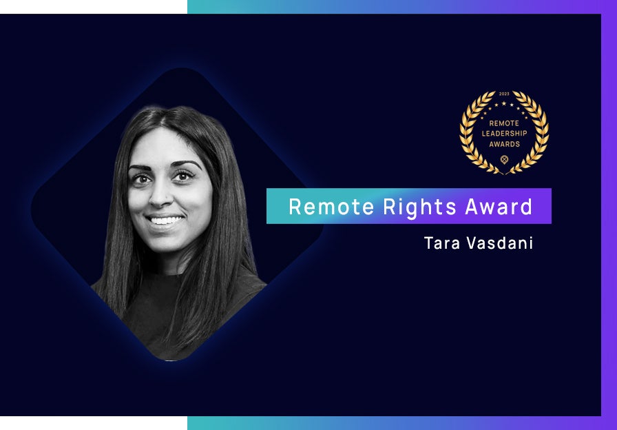 Tara Vasdani: Crossover's 2023 Remote Work Leadership Awards