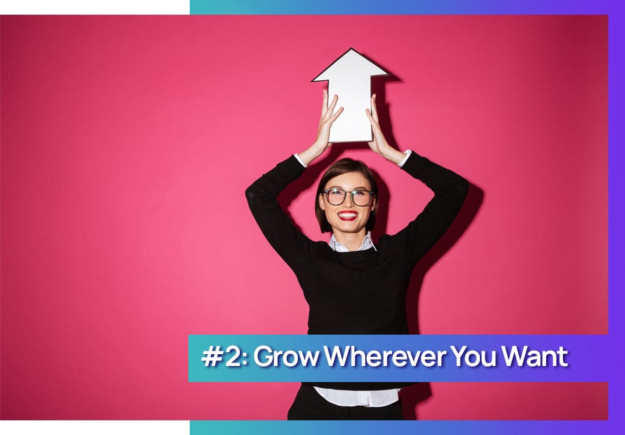 Pro of contract work is to grow wherever you want. Woman holding an up arrow. 