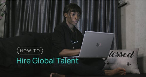 How to Hire Global Talent