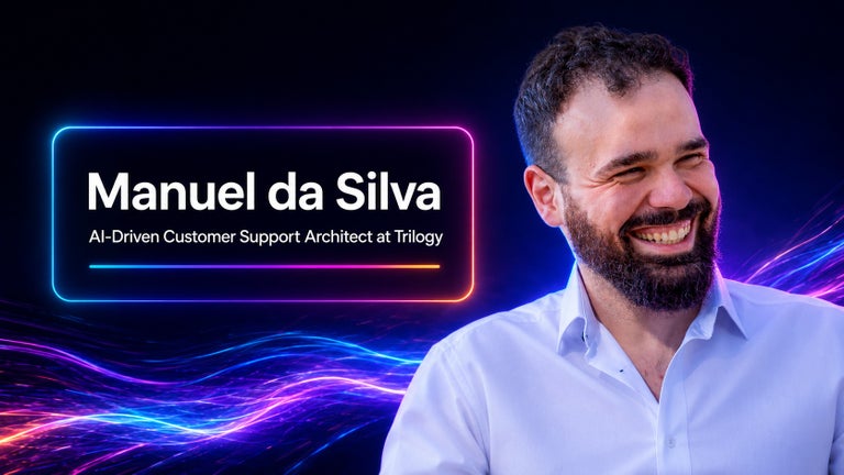 Manuel da Silva - AI-Driven Customer Support Architect at Trilogy