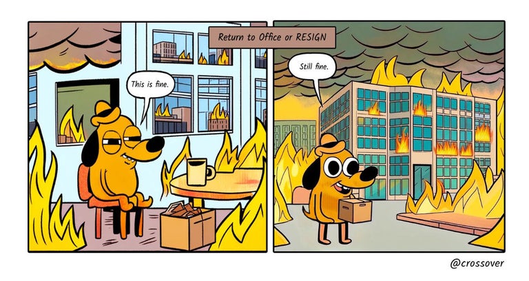 @crossover remote work comics and cartoons #8: RTO meme.