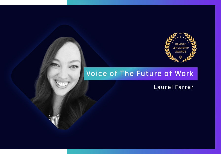 Laurel Farrer: Crossover's 2023 Remote Work Leadership Awards
