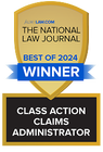 Best Class Action Claims Administrator, 1st Place (2024); Presented by the National Law Journal