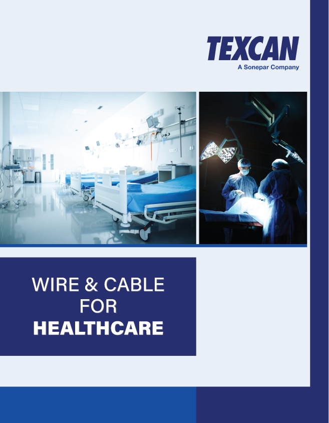 Texcan - Healthcare Wire & Cable Solutions Flyer