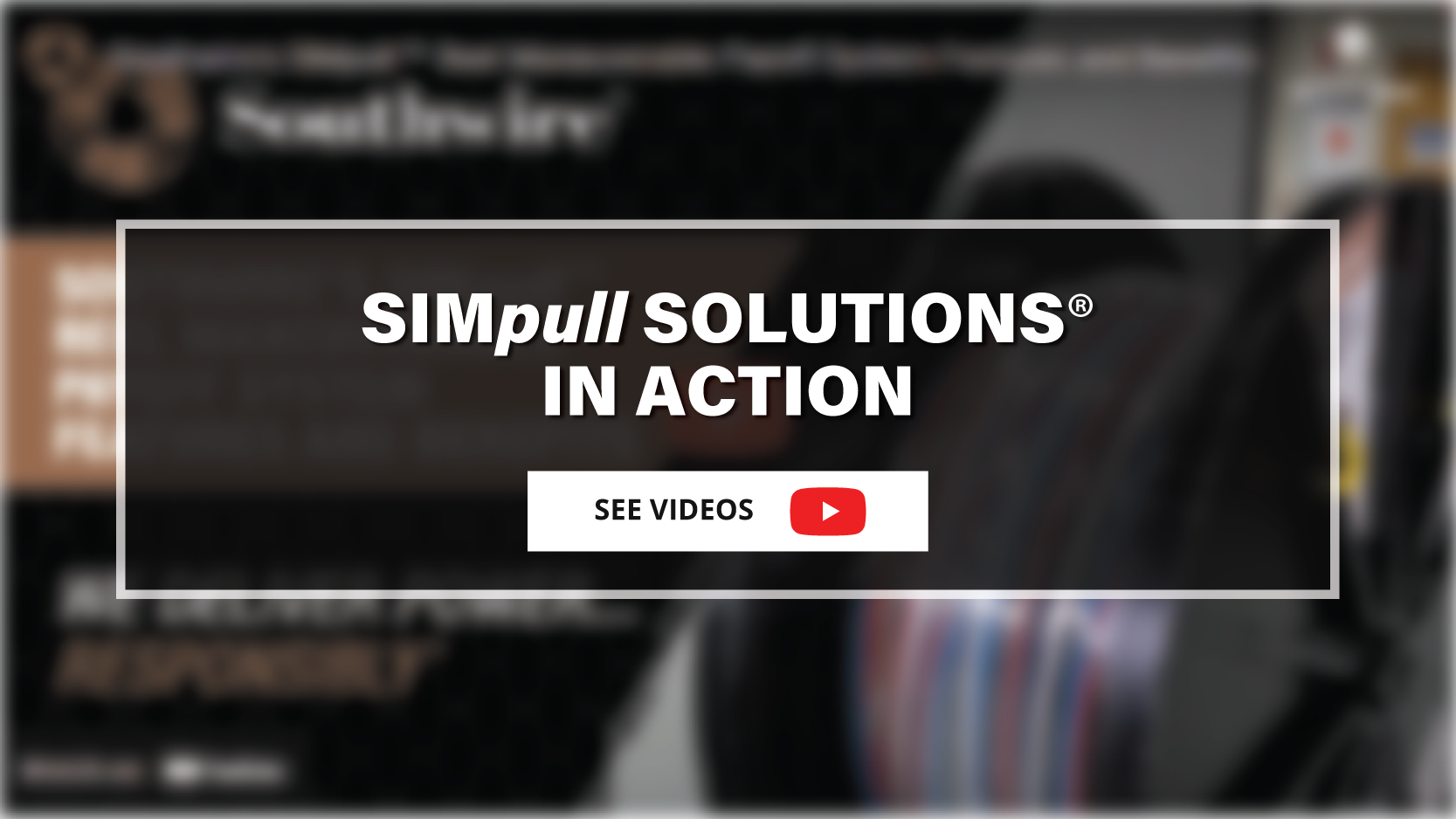 Texcan - Services - Paralleling & SIMpull Solutions® - Videos