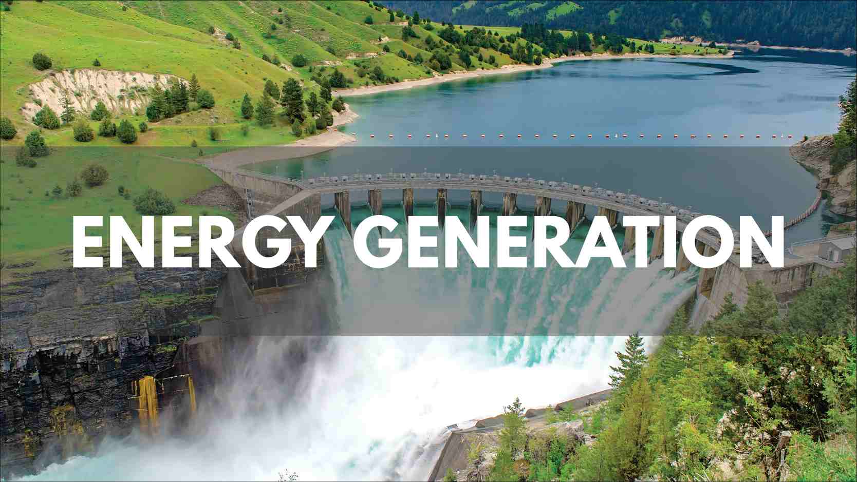 Texcan - Industries - Energy Generation / Hydro dam