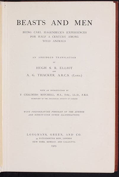 Title page, Beasts and Men, being Carl Hagenbeck's Experiences for Half a Century among Wild Animals, by Carl Hagenbeck, 1909 (Linda Hall Library)