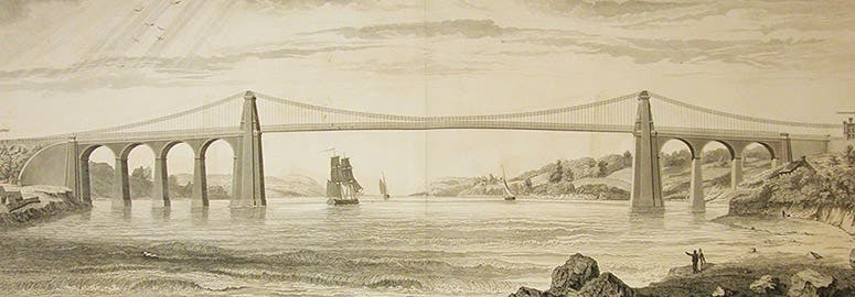 Menai bridge, built by William Hazledine, designed by Thomas Telford, completed in 1826; engraving from The Life of Thomas Telford, 1838 (Linda Hall Library)