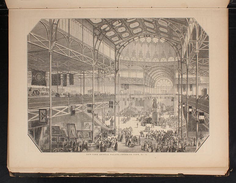Interior view of the New York Crystal Palace, engraving, The World of Science, Art, and Industry Illustrated from Examples in the New-York Exhibition, 1853-54, 1854 (Linda Hall Library)