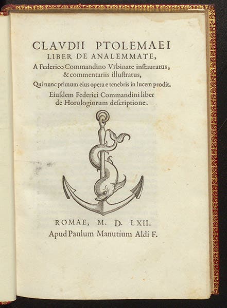 Claudii Ptolemaei Liber de analemmate, trans. by Federico Commandino, 1562 (Linda Hall Library)