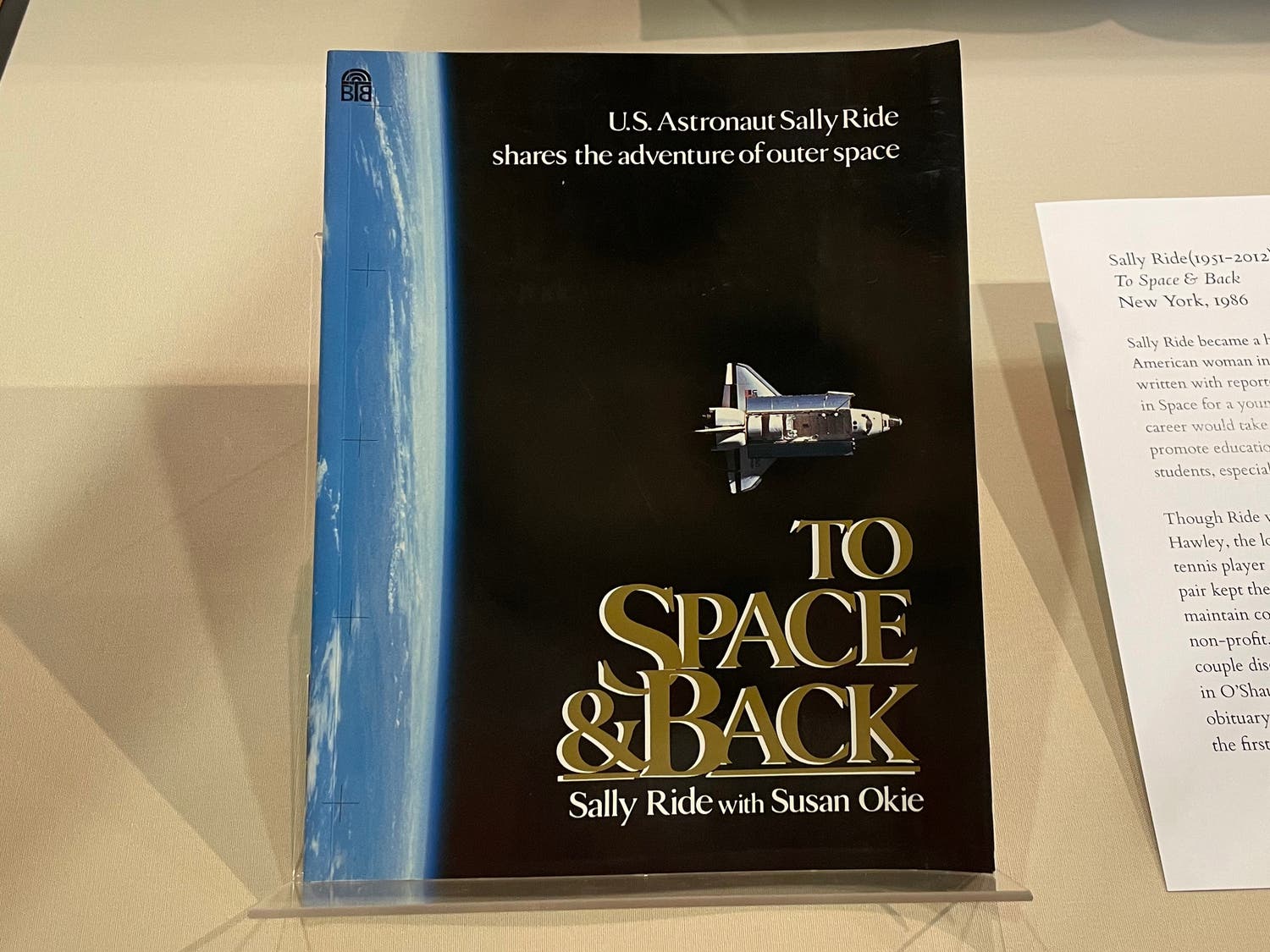 Photo of book by Sally Ride & Susan Okie, To Space & Back. New York, 1986.
