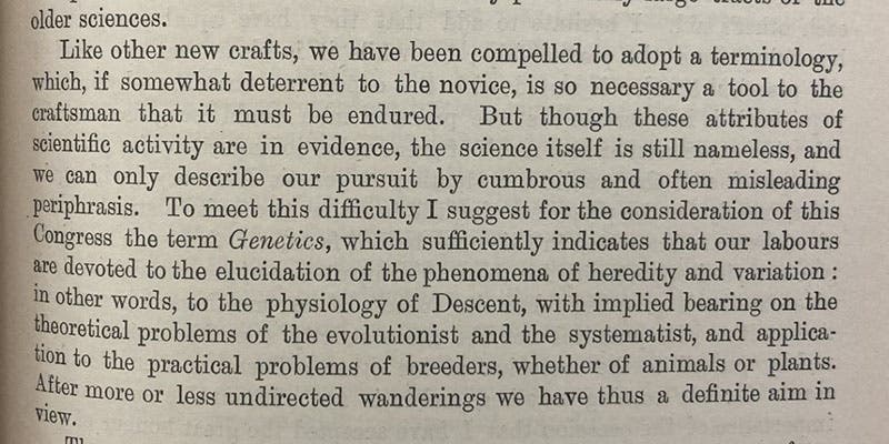 Coining of the word genetics, paragraph from the inaugural address of William Bateson, Report of the Third International Conference on Genetics, 1906; p. 91,1907 (Linda Hall Library)