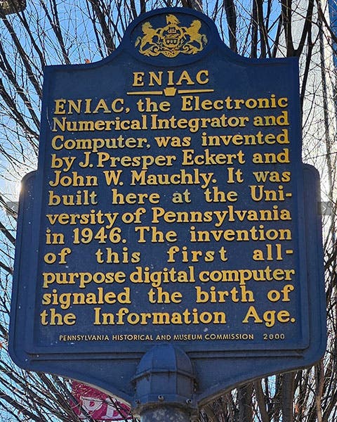 Historical marker on the University of Pennsylvania campus, commemorating ENIAC, J. Presper Eckert, and John Mauchly (Wikimedia commons)