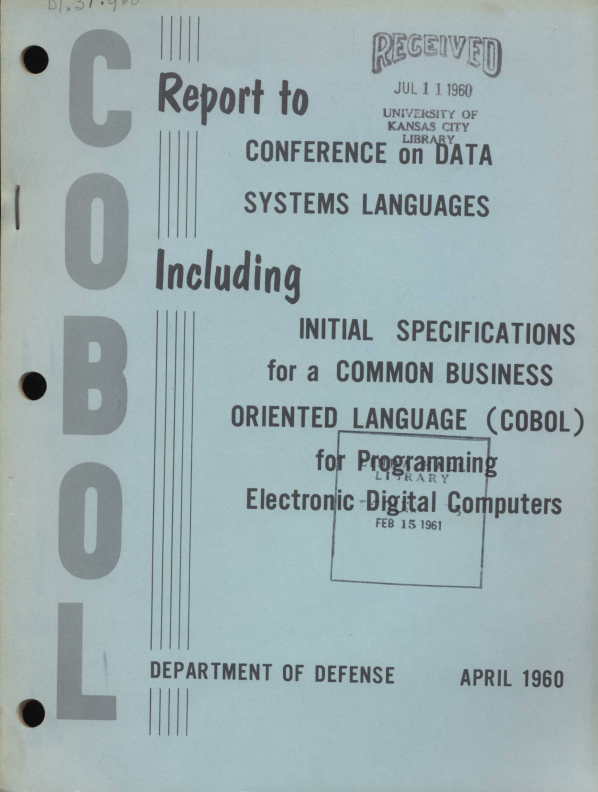 COBOL: Initial Specifications for a Common Business Oriented Language.