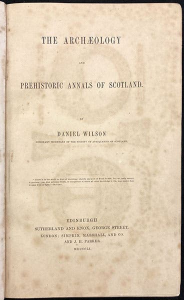 Title page, The Archaeology and Prehistoric Annals of Scotland, by Daniel Wilson, 1851 (Linda Hall Library)