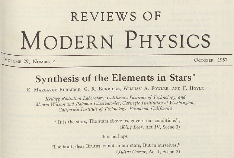 Detail of the first page of the “B2FH” paper on stellar nucleosynthesis by Margaret Burbidge, Geoffrey Burbidge, Willy Fowler, and Fred Hoyle. The quotes from Shakespeare were selected by Hoyle. The paper appeared in Reviews of Modern Physics, vol. 29, 1957 (Linda Hall Library)