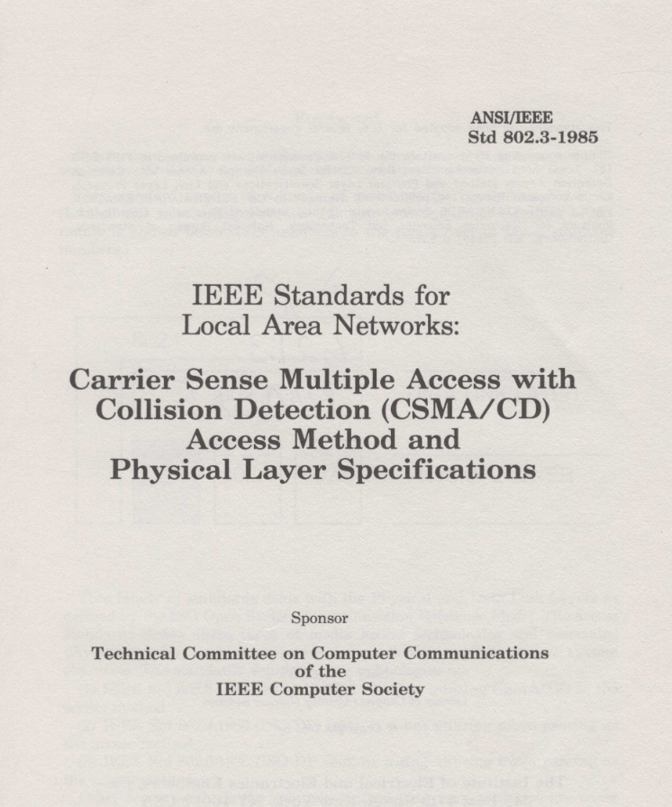 IEEE Standards for Local Area Networks.