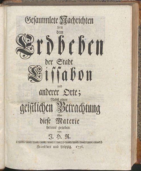 Title page, Gesammlete Nachrichten von dem Erdbeben der Stadt Lissabon, by J.H. Rühlen, first of 6 tracts in sammelband, all 1756 (Linda Hall Library)