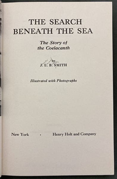 Title page, The Search Beneath the Sea: The Story of the Coelacanth, by J.L.B. Smith, 1956 (Linda Hall Library)
