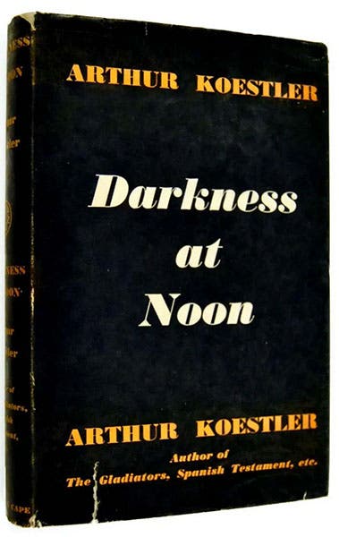 Front dust jacket, Darkness at Noon, by Arthur Koestler, first edition, London, Jonathan Cape, 1940. (raptisrarebooks.com)