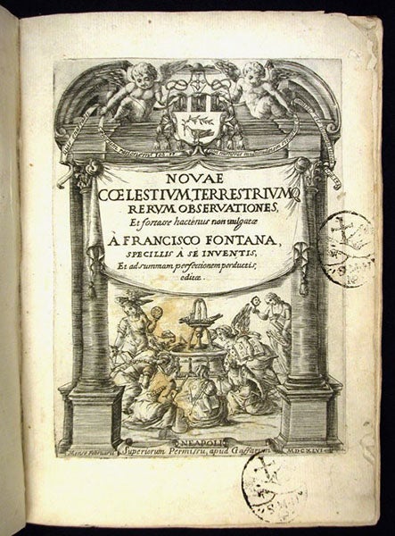 Etched title page, Francesco Fontana, Novae coelestium, 1646 (Linda Hall Library)