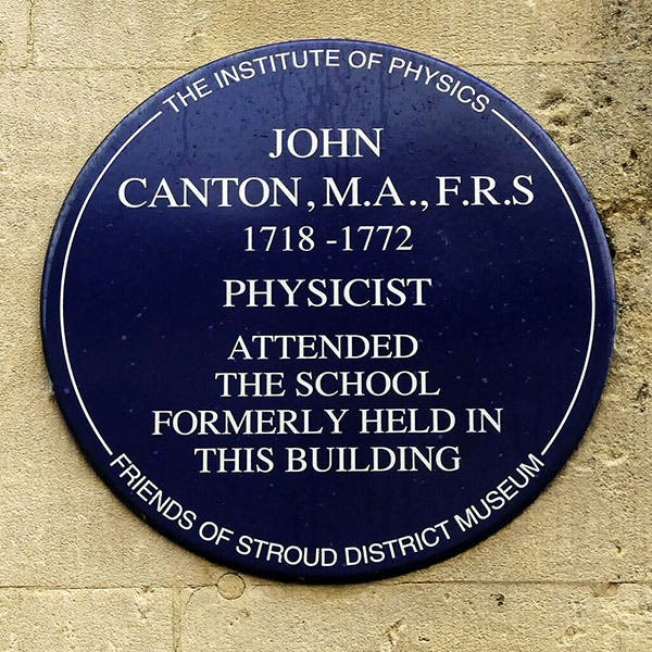 Blue plaque honoring John Canton, The Shambles, Stroud, Gloucestershire  (Wikimedia commons)