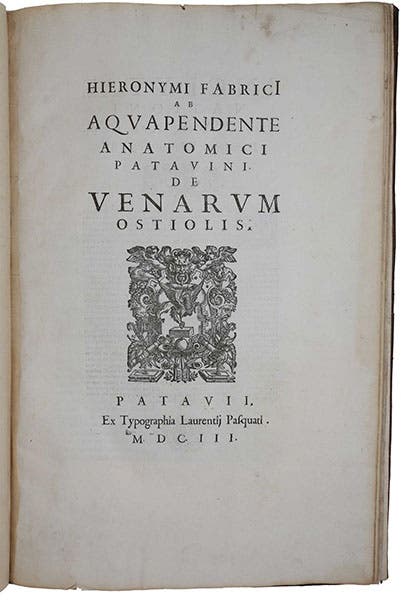 Titlepage, Girolamo Fabrici d'Acquapendente, De venarum ostiolis, 1603 (Sophia Rare Books)