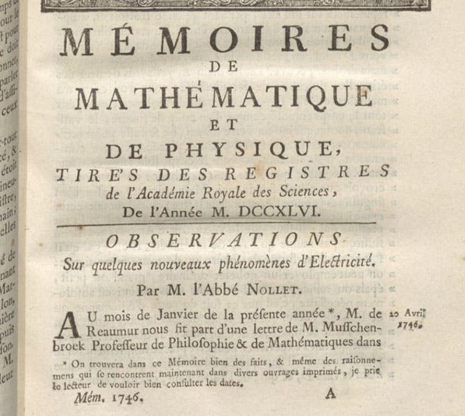 First page of abbé Nollet’s paper, detailing Musschenbroek’s Leyden jar experiment, Mémoires de l’Académie Royale des Sciences, 1746, printed 1751 (Linda Hall Library)
