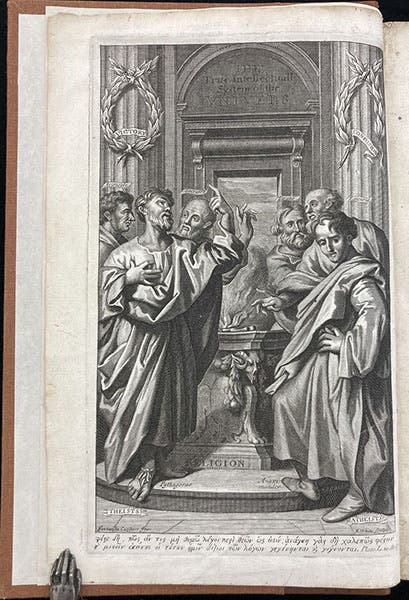 Frontispiece, The True Intellectual System of the Universe, by Ralph Cudworth, 1678, showing three theists at left and three atheists at right, identified in caption to fifth image ( (Linda Hall Library)
