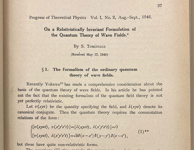 First paragraph, “On a relativistically invariant formulation of the quantum theory of wave fields,” by Sin-itiro Tomonaga, Progress of Theoretical Physics, vol. 1, p. 27, 1946 (Linda Hall Library)