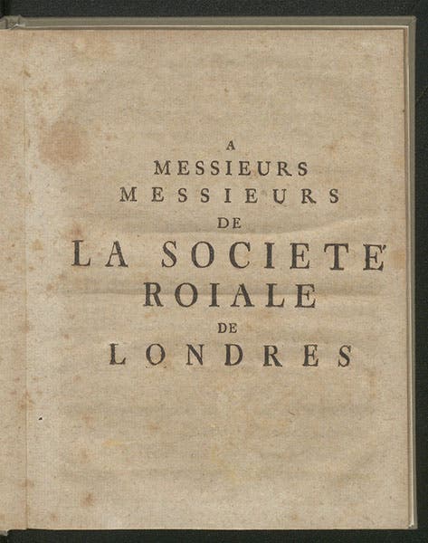 Dedication to the Royal Society of London, Georg Bose, Recherches sur la cause et sur la veritable téorie de l'électricite, 1745 (Linda Hall Library)