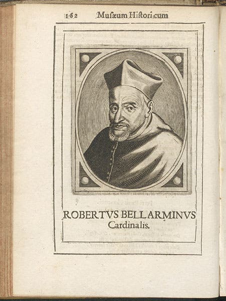 Portrait of Roberto Bellarmine, engraving, in Musaeum historicum et physicum, by Giovanni Imperiali, 1640 (Linda Hall Library)