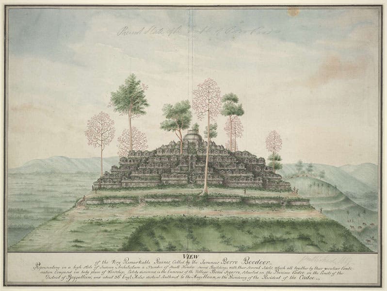 Borobudur, 9th-century Buddhist temple in central Java, watercolor sketch, ca 1815, from the collection of Stamford Raffles, British Museum (britishmuseum.org)