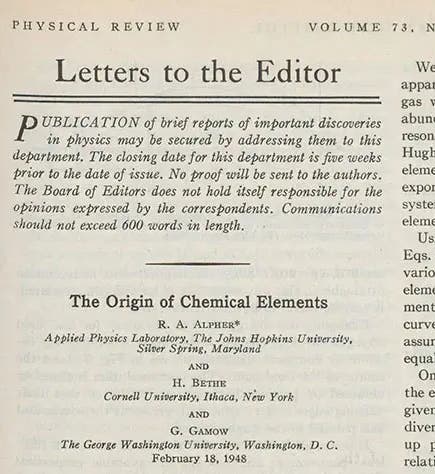 Detail of first page of paper on Big Bang nucleosynthesis by Ralph Alpher and George Gamow, with Hans Bethe’s name added by Gamow as co-author to make this an “alpha-beta-gamma” paper, Physical Review, vol. 73, 1948 (Linda Hall Library)