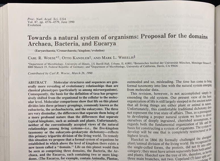 First paragraph, "Towards a natural system of organisms: Proposal for the domains Archaea, Bacteria, Eucarya," by Carl R. Woese, Otto Kandler, and Mark L. Wheelis, Proceedings of the National Academy of Sciences, vol. 87(12), p. 4576, 1990 (Linda Hall Library)