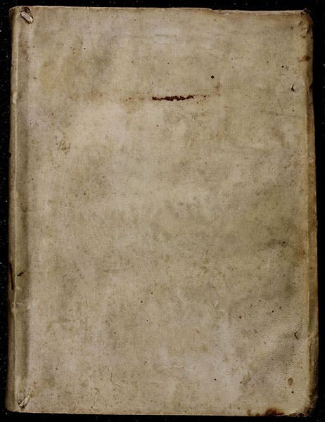 Vellum front cover, De rerum natura iuxta propria principia and three other works, by Bernardino Telesio, 1570 (Linda Hall Library)