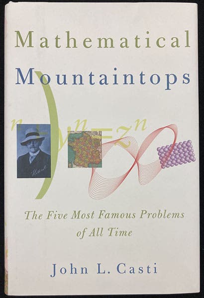Dust jacket, Mathematical Mountaintops: The Five Most Famous Problems of All Time, by John L. Casti, Oxford, 2001 (author’s copy)