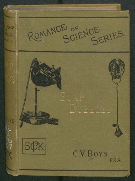 Front cover, Soap Bubbles and the Forces Which Mould Them, by C.V. Boys, 1907 edition (Linda Hall Library)