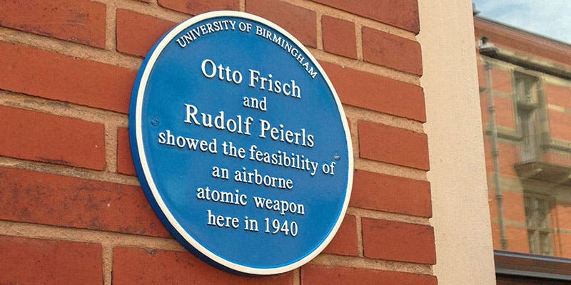 Blue plaque commemorating the Frisch-Peierls Memorandum of 1940, Aston Webb Building, University of Birmingham (ans.org/news)