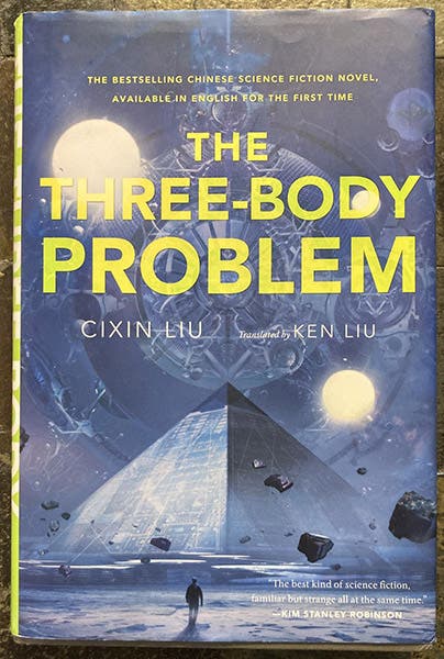 Dust jacket, The Three-Body Problem, by Liu Cixin, trans. by Ken Liu, Tor Books, 2014 (author’s copy)