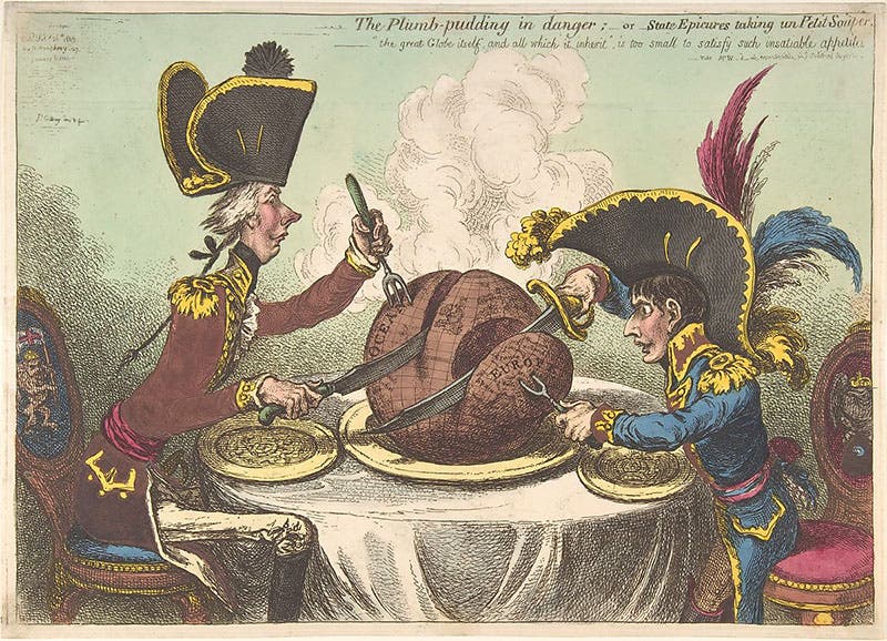 “The Plumb-Pudding in danger;–or–State Epicures taking un Petit Souper,” caricature of William Pitt the Younger and Napoleon, hand-colored etching by James Gillray, 1805, Metropolitan Museum of Art, New York City (metmuseum.org)
