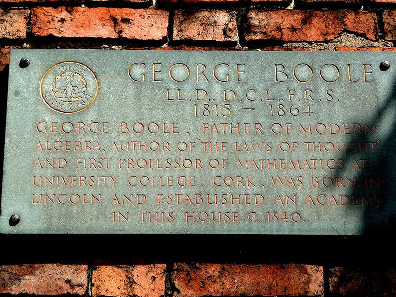 Bronze plaque honoring George Boole on the house in Lincoln where Boole ran an academy ca 1840 (Wikimedia commons)