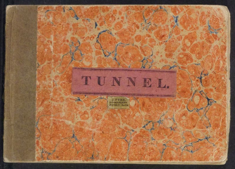 Front cover, Sketches of the Works for the Tunnel under the Thames, from Rotherhithe to Wapping, 1828 (Linda Hall Library)