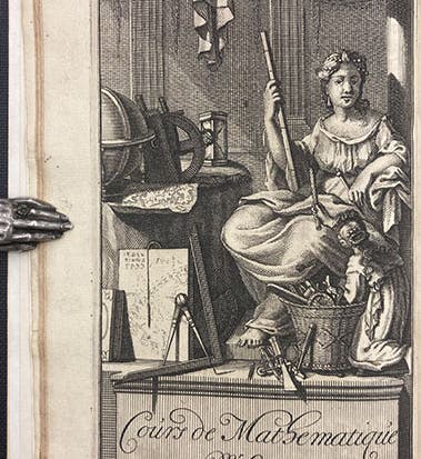 Allegorical frontispiece, engraving, Cours de mathematique, by Jacques Ozanam, rev. ed., vol. 1, 1699 (Linda Hall Library)